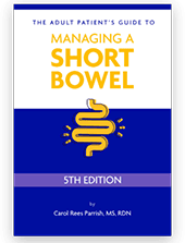 A Patient's Guide to Managing a Short Bowel Book Cover